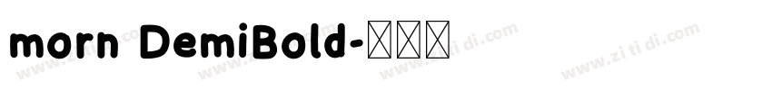 morn DemiBold字体转换